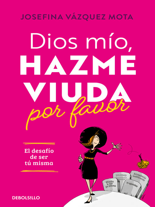 Cover image for Dios mío, hazme viuda por favor